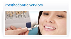 Prosthodontic Services